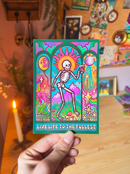 Live life to the fullest - Card